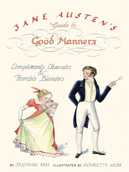 Title details for Jane Austen's Guide to Good Manners by Josephine Ross - Available